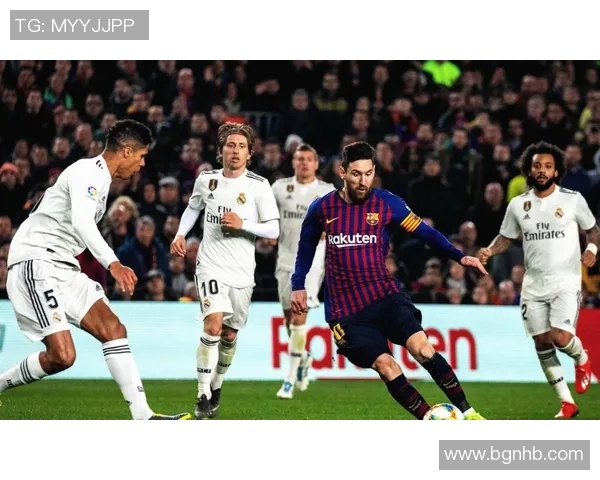 2018年西甲经典对决巴塞罗那与皇家马德里的巅峰之战回顾